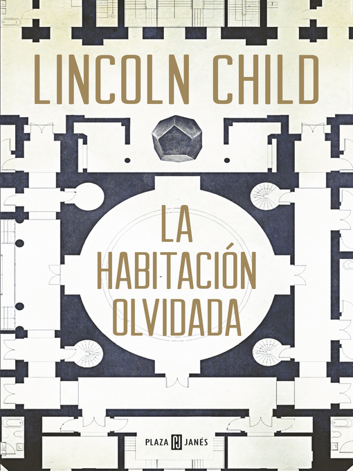 Title details for La habitación olvidada by Lincoln Child - Wait list